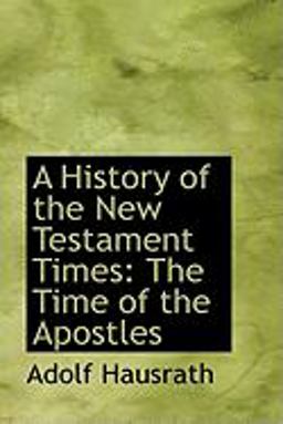 A History of the New Testament Times