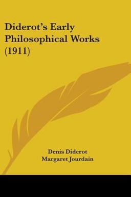 Diderot's Early Philosophical Works