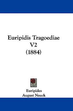 Euripidis Tragoediae V2