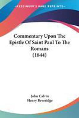Commentary upon the Epistle of Saint Paul to the Romans