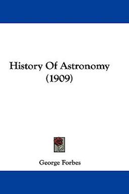 History of Astronomy History of Astronomy