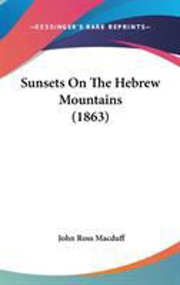 Sunsets on the Hebrew Mountains