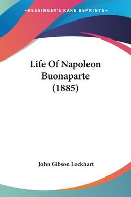 Life of Napoleon Buonaparte