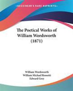 The Poetical Works of William Wordsworth