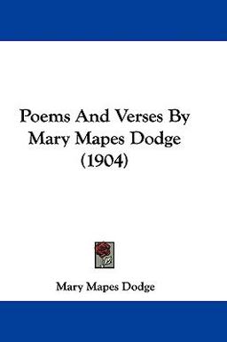 Poems and Verses by Mary Mapes Dodge