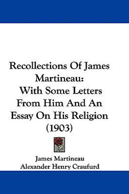 Recollections of James Martineau