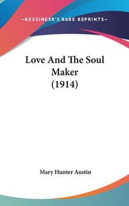 Love and the Soul Maker