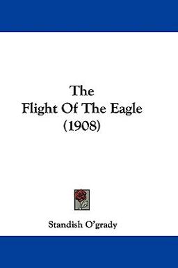 The Flight of the Eagle