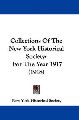 Collections of the New York Historical Society