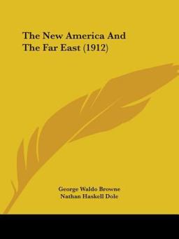 The New America and the Far East