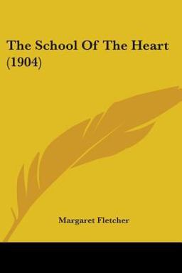 The School of the Heart