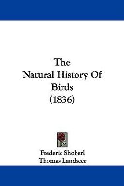 The Natural History of Birds