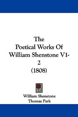 The Poetical Works of William Shenstone V1-2