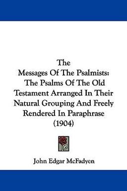 The Messages of the Psalmists