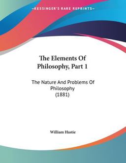 The Elements of Philosophy, Part