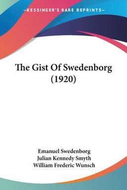 The Gist of Swedenborg