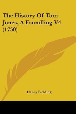 The History of Tom Jones, a Foundling V4