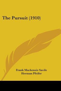 The Pursuit