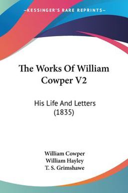 The Works of William Cowper V2