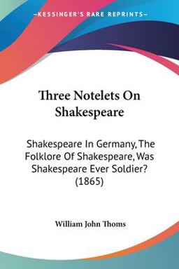 Three Notelets on Shakespeare