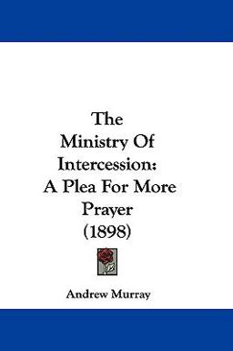 The Ministry of Intercession