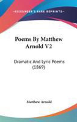Poems by Matthew Arnold V2