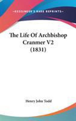The Life of Archbishop Cranmer V2