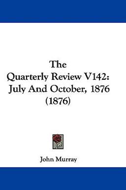 The Quarterly Review V142