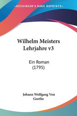Wilhelm Meisters Lehrjahre V3