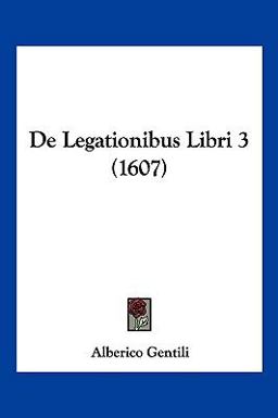 De Legationibus Libri