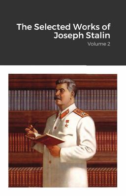 The Selected Works of Joseph Stalin