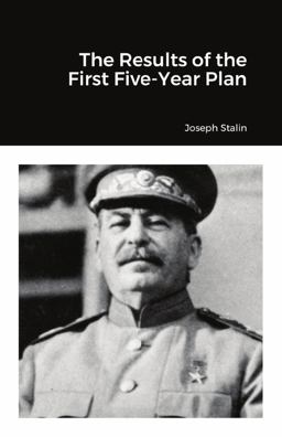The Results of the First Five-Year Plan