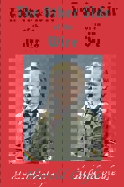 The Other Side of the Wire