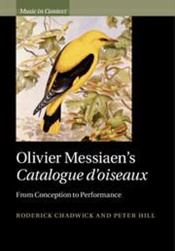 Olivier Messiaen's Catalogue D'Oiseaux