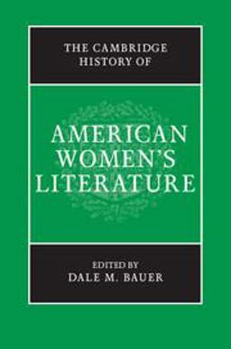 Cambridge History of American Women's Literature  9781107001374 Front Cover