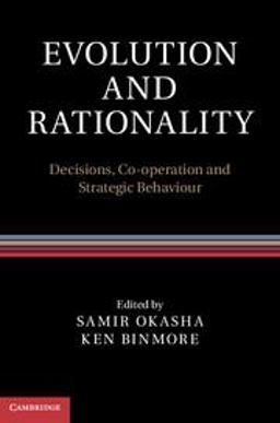 Evolution and Rationality Decisions, Co-operation and Strategic Behaviour  9781107004993 Front Cover