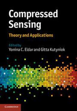 Compressed Sensing Theory and Applications  9781107005587 Front Cover