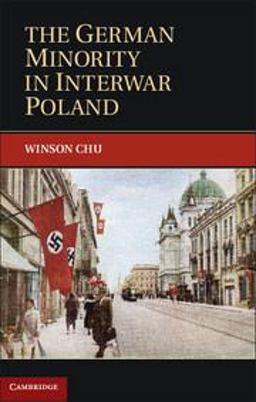 German Minority in Interwar Poland  9781107008304 Front Cover