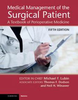 Medical Management of the Surgical Patient A Textbook of Perioperative Medicine 5th 9781107009165 Front Cover