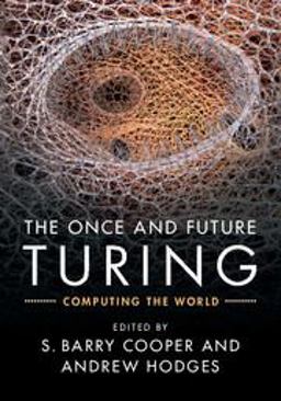 Once and Future Turing  9781107010833 Front Cover