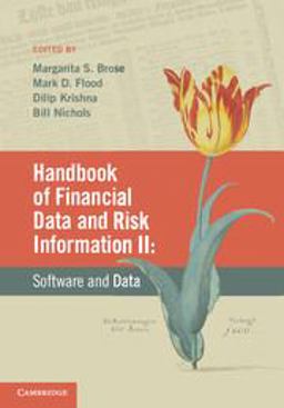 Handbook of Financial Data and Risk Information II Software and Data  9781107012028 Front Cover