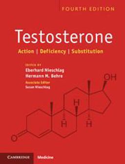 Testosterone Action, Deficiency, Substitution 4th 9781107012905 Front Cover