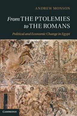 From the Ptolemies to the Romans Political and Economic Change in Egypt  9781107014411 Front Cover