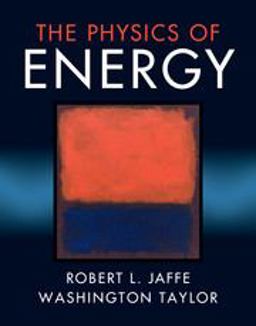 Physics of Energy  9781107016651 Front Cover