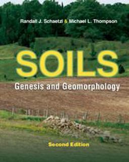 Soils Genesis and Geomorphology 2nd 9781107016934 Front Cover