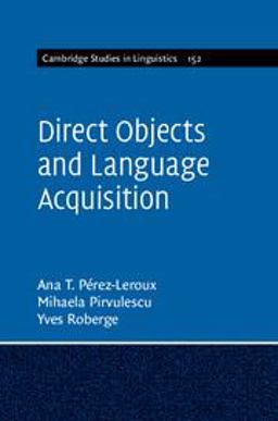 Direct Objects and Language Acquisition  9781107018006 Front Cover