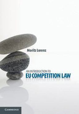 Introduction to EU Competition Law  9781107018174 Front Cover