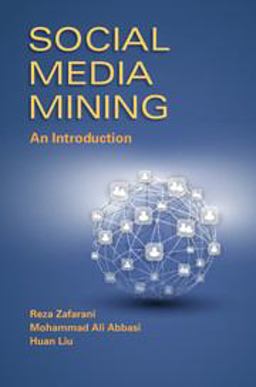 Social Media Mining An Introduction  9781107018853 Front Cover