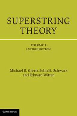 Superstring Theory 25th Anniversary Edition  9781107029118 Front Cover