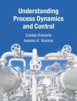 Understanding Process Dynamics and Control  9781107035584 Front Cover